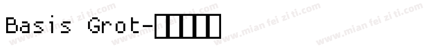 Basis Grot字体转换